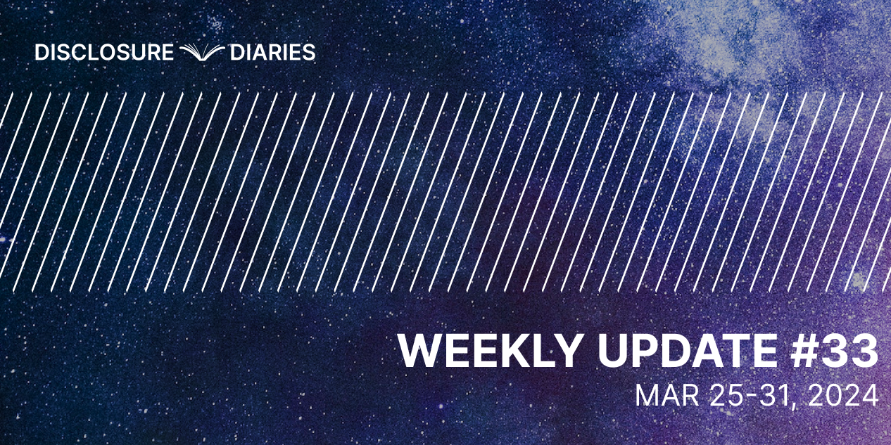 Disclosure Diaries Update #33